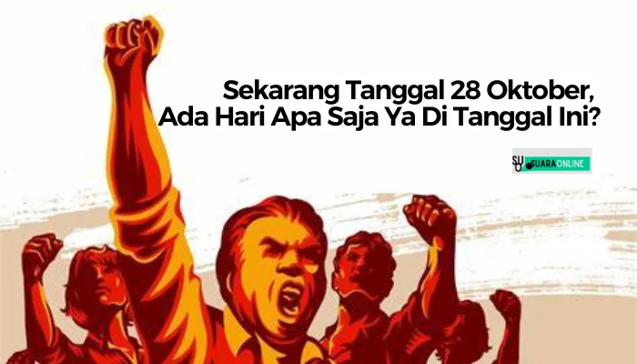 Sekarang Tanggal 28 Oktober, Ada Hari Apa Saja Ya Di Tanggal Ini?