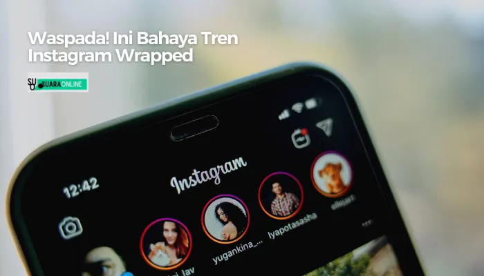 Waspada! Ini 2 Bahaya Tren Instagram Wrapped