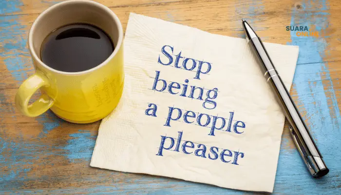 Stop Jadi People Pleaser! Kenali Penyebab, Ciri-Ciri, dan Cara Berhentinya